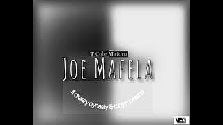 Joe Mafela Feat. Dreezy Dynasty & Tony Montana