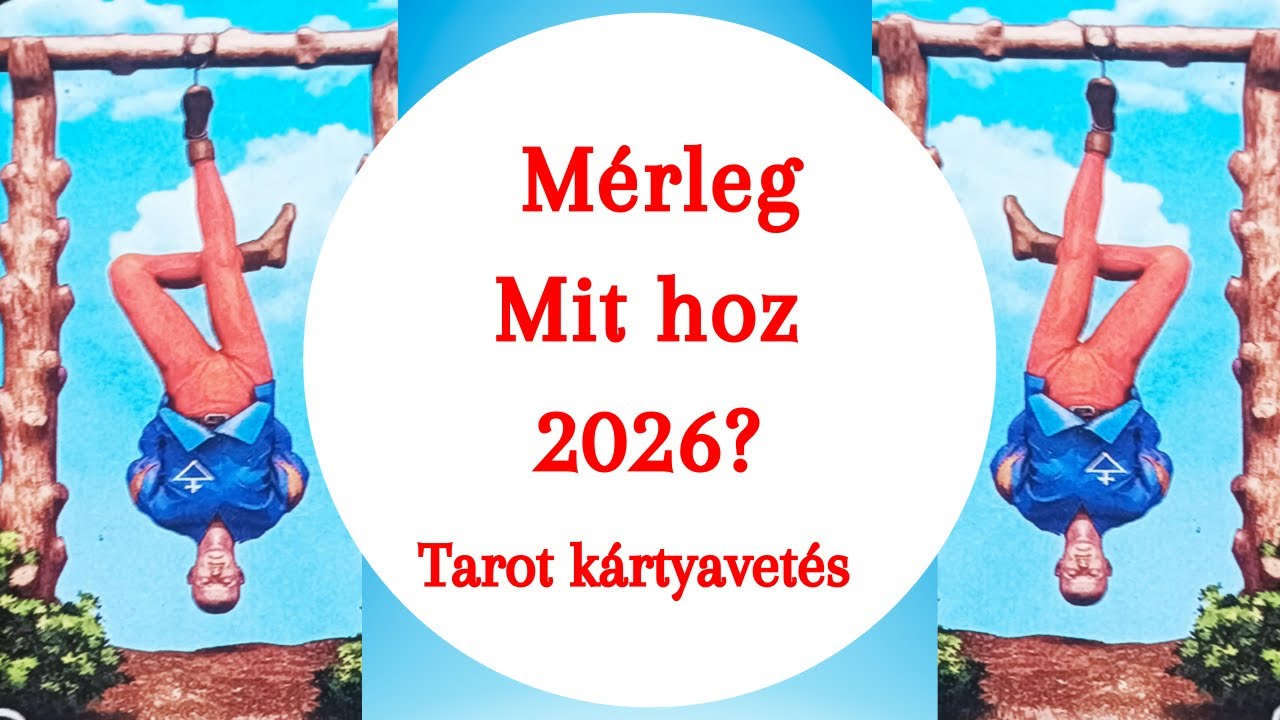 Mit hoz 2026? Általános tarot kártyavetés  Mérleg horoszkóp jegy részére