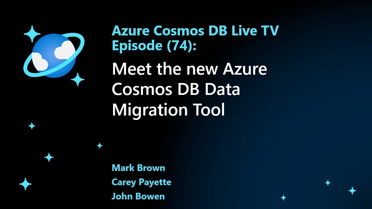 Meet the new Azure Cosmos DB Data Migration Tool - Ep 74 - YouTube Meet The New Azure Cosmos Db Data Migration Tool - Ep 74 - Youtube