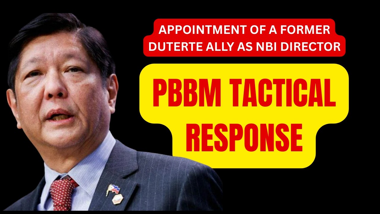 PBBM TACTICAL MOVE IN APPOINTING ATTY. MATIBAG SA NBI DIRECTOR.
