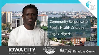 Community Response to Public Health Crises in Lagos, Nigeria | Iowa City Foreign Relations Council