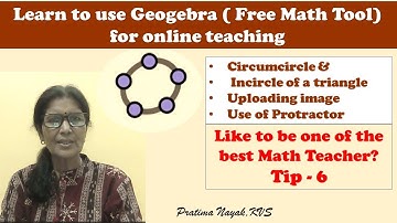 HOW TO USE GEOGEBRA FOR ONLINE TEACHING | CIRCUMCIRCLES | INCIRCLE | INPUT BAR | TIP FOR TEACHERS  |