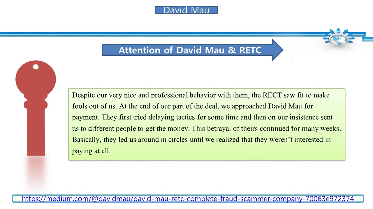 Attention of David Mau &amp; RETC