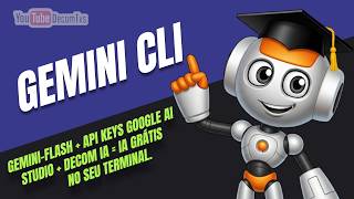 GEMINI-FLASH + API KEYS GOOGLE AI STUDIO + DECOM IA = IA GRÁTIS NO SEU TERMINAL