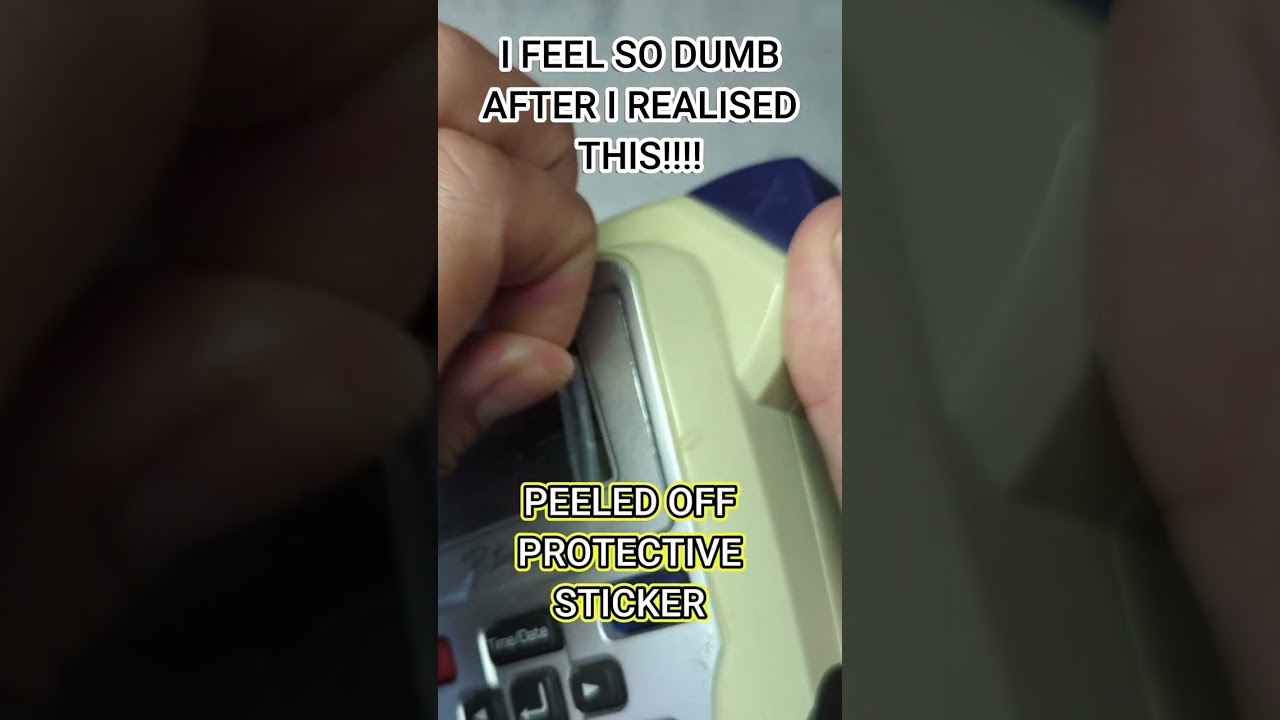 I FEEL SO DUMB AFTER I REALISED THIS BROTHER P TOUCH LABELLER SCREEN