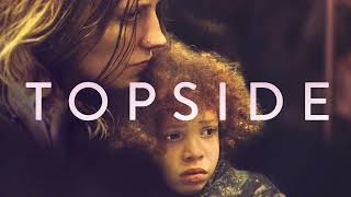 Topside Movie Score Suite - David Baloche (2020)
