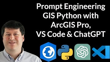 #PromptEngineering #GIS #Python with ArcGIS Pro, #VS Code & #ChatGPT!