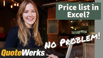 How to import an Excel Spreadsheet into a QuoteWerks Quote