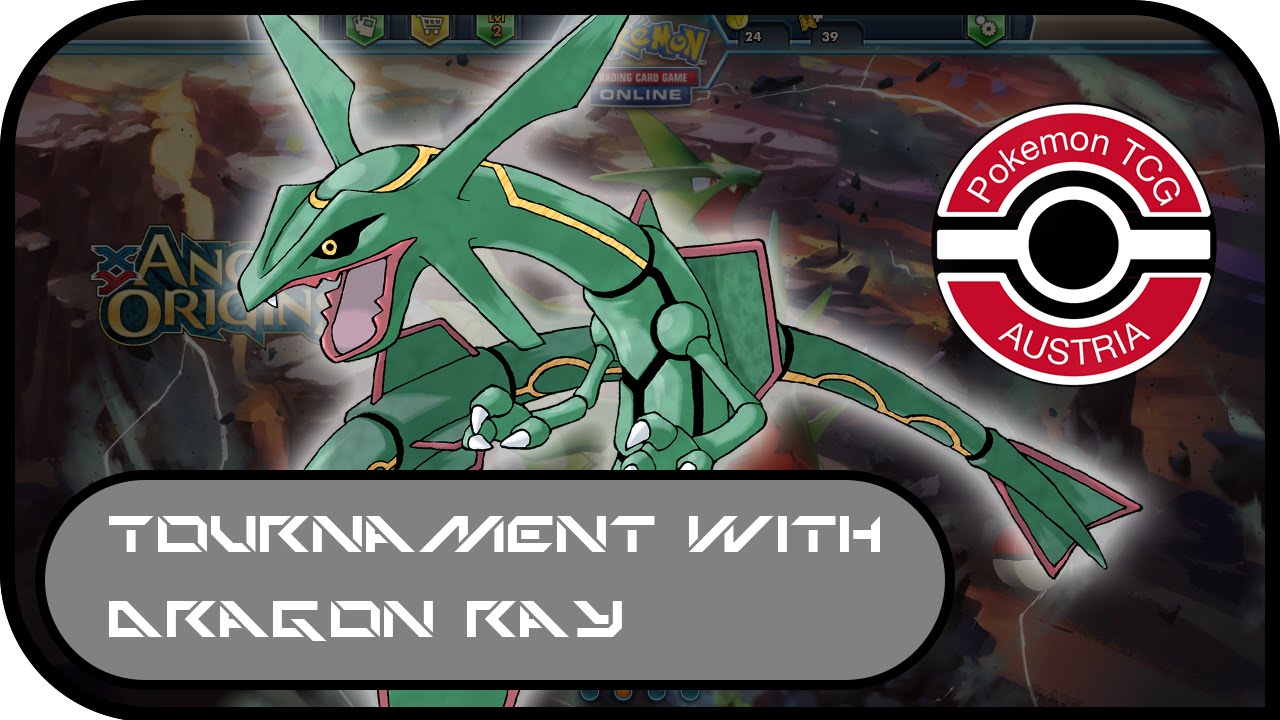 PTCGO Tournament #1 - Dragon Rayquaza!