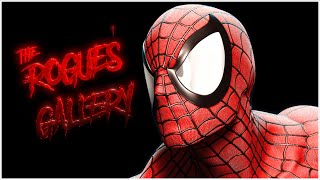 The Rogues Gallery: Spider-Man