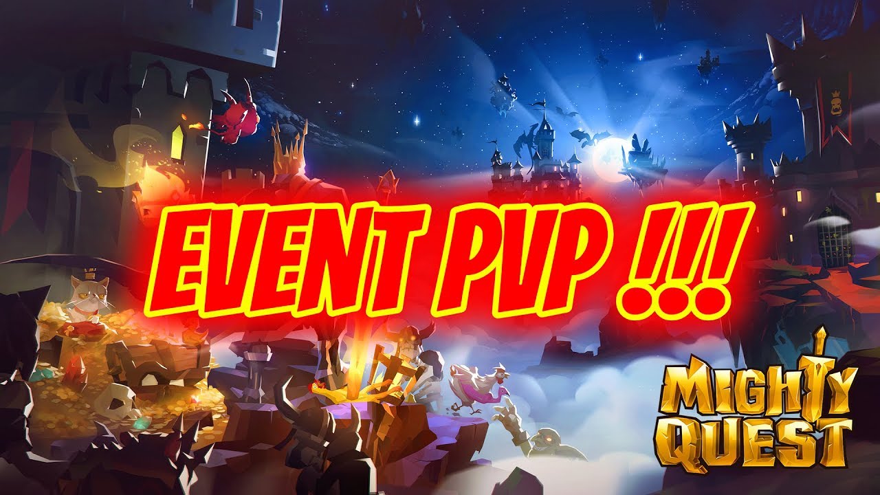 Mighty Quest Event PVP ! YouTube