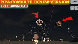 PIPA COMBATE 3D : GAME PLAY TO WHICH IS VIDEO 🥳