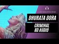 Dhurata Dora - Criminal (8D AUDIO) 🎧 [BEST VERSION]