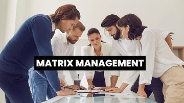 Mastering Matrix Management: Transform Your Workplace!