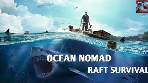 Another Raft Survival : Ocean Nomad