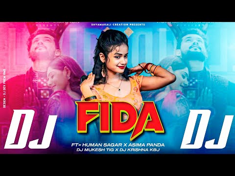 Fida // Fida Dj // Humane Sagar & Aseema Panda // Sambalpuri Dj