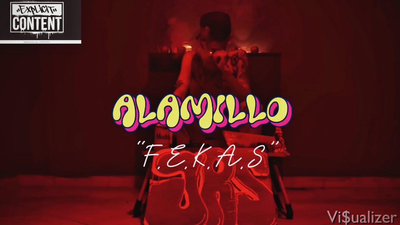 ALAMILLO - F.E.K.A.S -[Prod.by RPK BEATZ]•Visualizer•