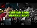 CENTER LINE REVEAL TEXT ANIMATION | After Effects Tutorial