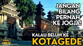 KOTAGEDE : KISAH BESAR DI BALIK KOTA YANG BESAR | SENYUM INDONESIA | YOGYAKARTA