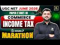 UGC NET Commerce 2026 | UGC NET Commerce Paper 2 Complete Unit 10: Income Tax Marathon | Yogesh Sir
