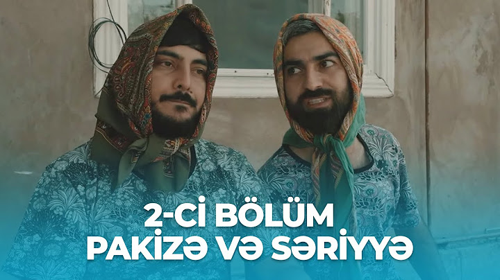 Pakizə və Səriyyə Serialı 2.Bölüm