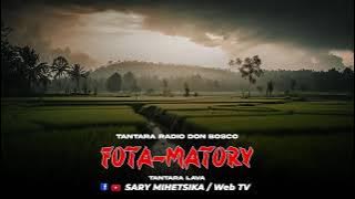 Tantara Malagasy - FOTA-MATORY (Tantara Radio Don Bosco) Tantara Lava