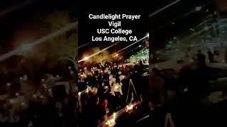 candlelight Prayer Vigil 🙏