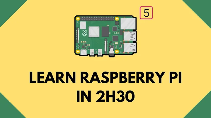 Raspberry Pi 5 Tutorial for Beginners 2H30 [Crash Course]