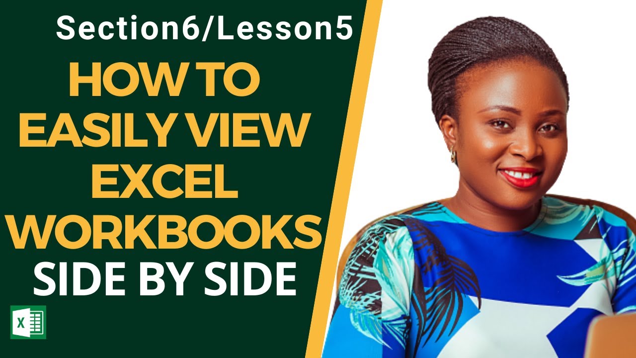 how-to-easily-view-excel-workbooks-side-by-side-youtube