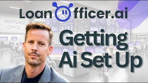 LoanOfficer.ai Onboarding & Strategy Session