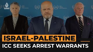 ICC arrest warrants sought for Israeli and Hamas leaders | Al Jazeera Newsfeed