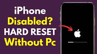How To Hard Reset Your Disabled iPhone Without Passcode If Forgot it | Fix Screen Locked iPhone