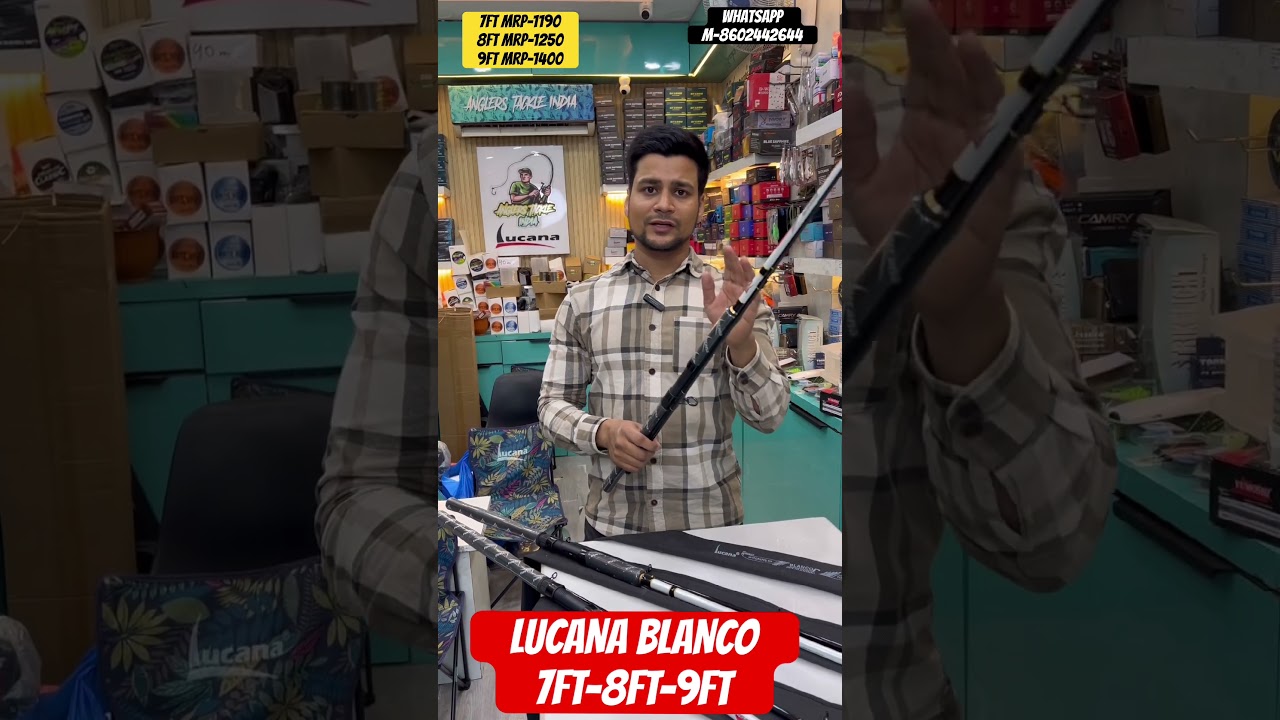 LUCANA BLANCO 7FT-8FT-9FT AVAILABLE WHATSAPP-8602442644 #fishingequipment #fishinggear #lucana