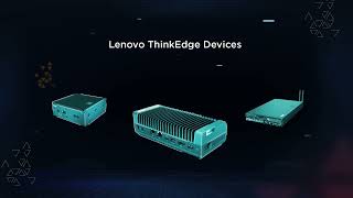Lenovo® ThinkEdge® and Telit deviceWISE® for Smart Factories