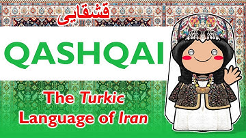 Turkic Voices of Iran: The Qashqai Language
