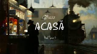 GBass - Acasa (Prod. Snar3)