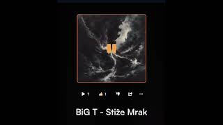 BiG T - Stiže Mrak (13)