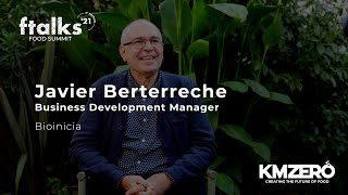 Entrevista a Javier Berterreche. Business Development Manager en Bioinicia #ftalks21 by KM ZERO