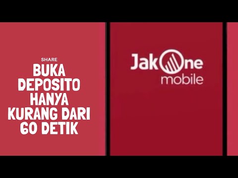 Buka Deposito Dirumah Aja Dengan Jakone Mobile