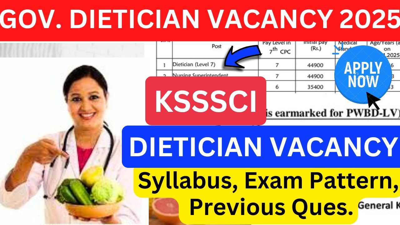 24551 dietitian 15 jobs in india: latest dietitian 15... Government Dietician Vacancy 2024 | KSSSCI Dietician Syllabus # ...