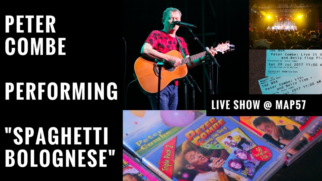 CHILDRENS SHOW: Peter Combe performs Spaghetti Bolognese LIVE - YouTube