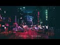 CRITICAL THINKING || 1 Hour of Pulsing Electronic Music for Concentration & Productivity