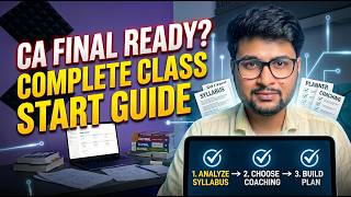 CA Final Strategy: Which Classes to Take First? | Articleship vs. Study Balance