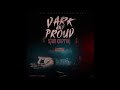 Star Captyn - Dark and Proud (Official Audio