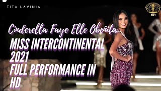 Cinderella Faye Elle Obeñita Miss Intercontinental 2021 Performance In HD