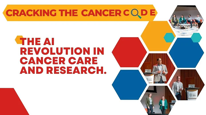 Cracking the Cancer Code presents: The AI revolution in cancer care and research