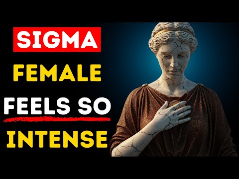 Why Sigma Females