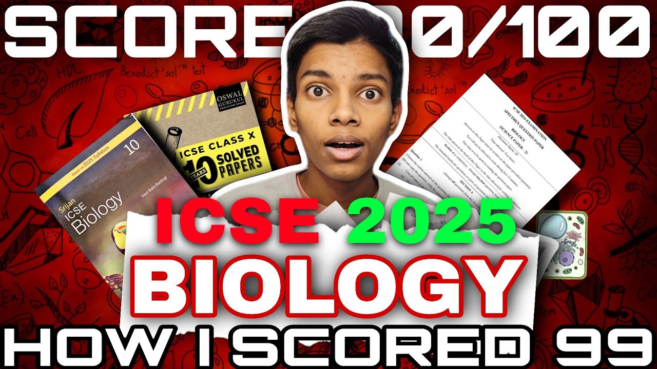 HOW TO SCORE 100/100 IN BIOLOGY CLASS 10TH ICSE 2025 BOARDS FULL GUIDE 
