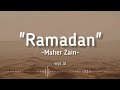 Ramadan  maher zain lirik  arabic