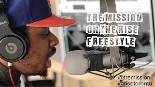 On The Rise - Tre Mission Freestyle